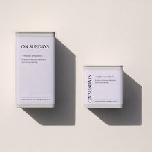 Load image into Gallery viewer, On Sundays English Breakfast Tea
